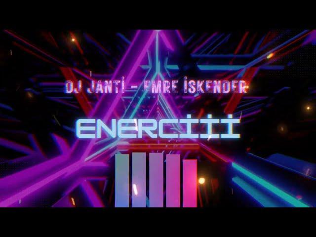 Emre İskender - Dj Janti Enerciii (SPECİAL MİX)