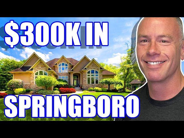 What Can You Get for $300K in Springboro Ohio? | Moving to Springboro Ohio | Dayton Ohio Suburb