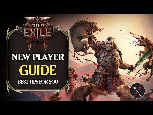 Path of Exile 2 Beginners Guide - Best Tips For New Players