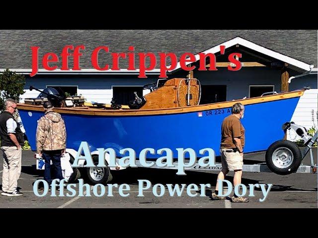 Jeff Crippen's Anacapa Offshore Pacific Power Dory