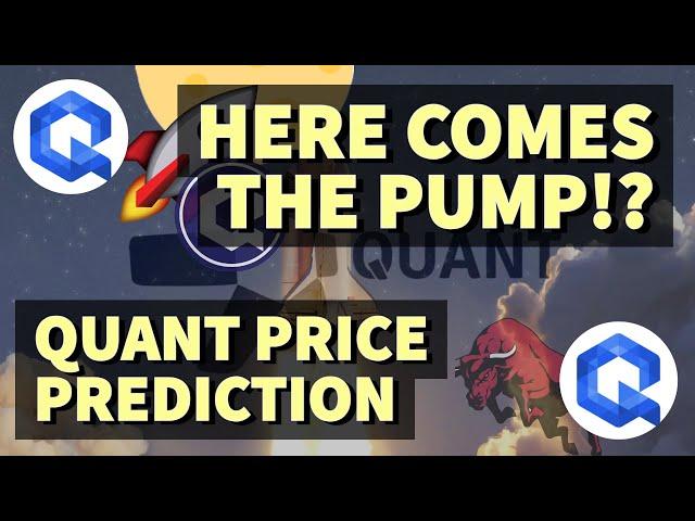 HERE COMES THE PUMP!? | QUANT PRICE PREDICTION 2021 | QNT PRICE PREDICTION | QNT ANALYSIS