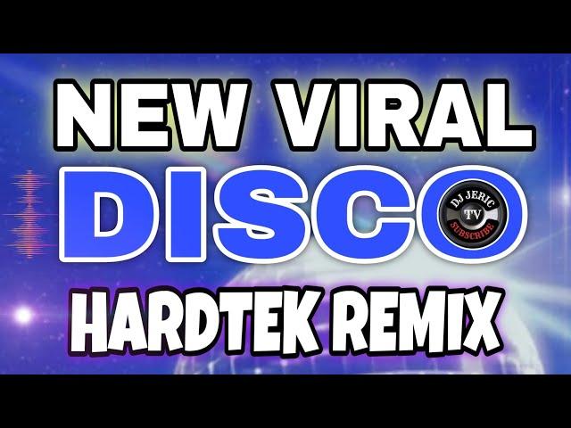 NEW VIRALDISCO NONSTOP HARDTEK REMIX DJ JERIC TV