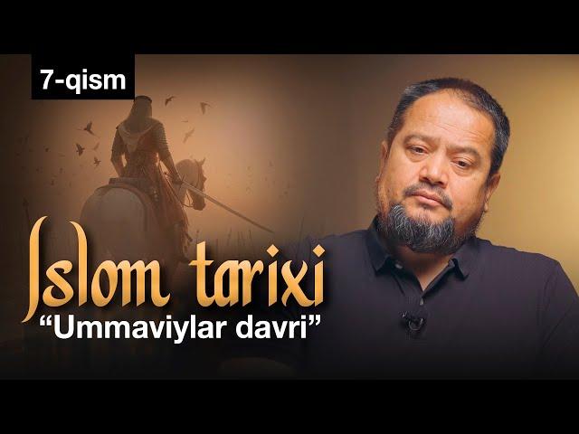 Islom tarixi (Ummaviylar davri) | 7-qism | Ustoz Tohir Abdulloh | ‪‪‪@REGISTONTV #registontv