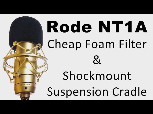 Rode NT1A Cheap Foam Filter & Shockmount