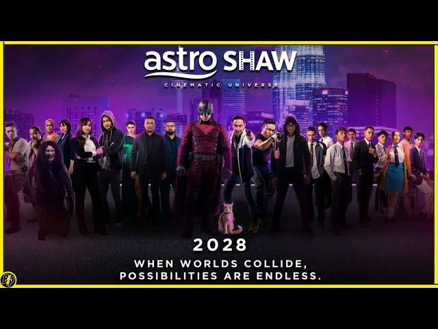 Astro Shaw Cinematic Universe (2025-2028) #event