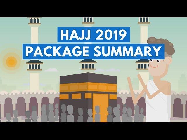 Hajj 2019 Package Summary in 109 Seconds