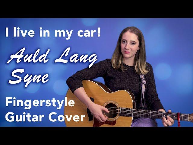 Auld Lang Syne - Fingerstyle Guitar Cover by Ava Carl