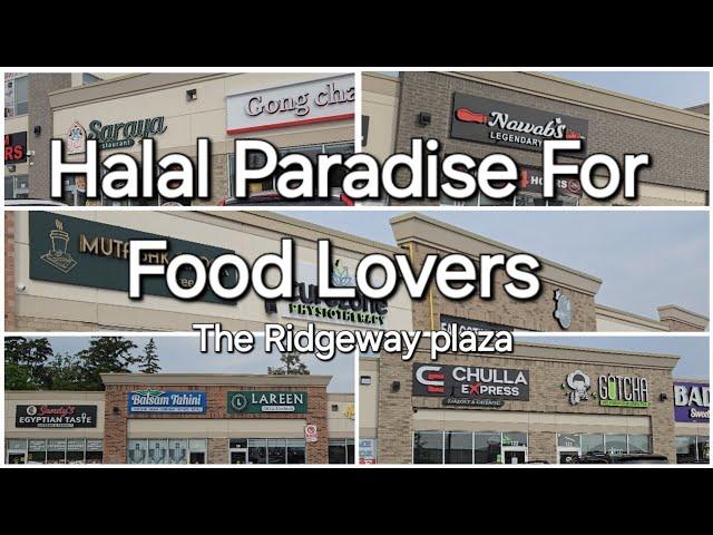 The Ridgeway plaza mississauga | Canada me Pakistani's ka favorite | 50+ halal restaurants | vlog