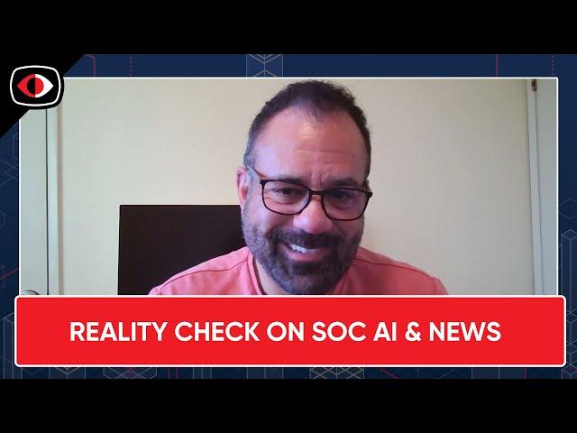 Reality check on SOC AI; Enterprise News; runZero and Imprivata RSAC interviews - ESW #408