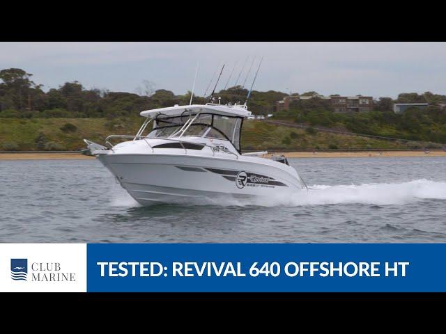 Revival 640 Offshore Hard Top Review | Club Marine TV