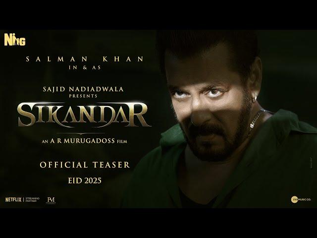 SIKANDAR: Official Teaser | Salman Khan | Sajid Nadiadwala | A.R. Murugadoss | EID 2025