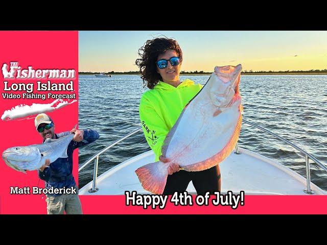July 3rd 2024 Long Island Metro Fishing Report with Matthew Broderick