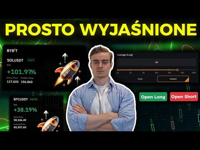 Jak Otworzyć LONG i SHORT? Dźwignia CROSS, czy ISOLATED? - Odpowiedź ZASKOCZY! [PORADNIK BYBIT 2024]