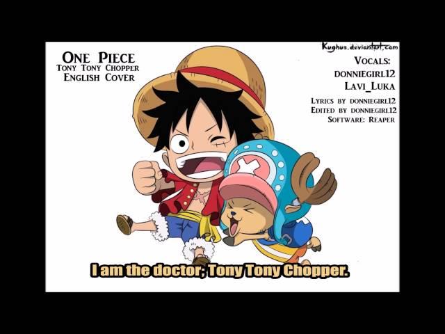 [One Piece]- Tony Tony Chopper English Cover by donniegirl12 and LaviLuka (Ft. Tyler Sampsonis)