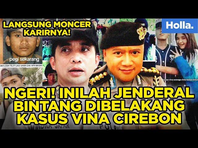 Ngeri! Inilah Jenderal Bintang Dibelakang Kasus Vina Cirebon