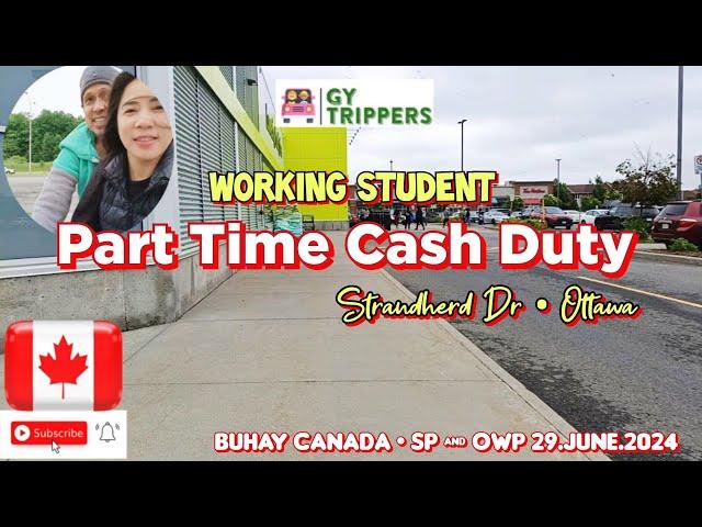 CASH DUTY - WORKING STUDENT - PART TIME READING WEEK - STUDENT OPEN WORK - OTTAWA - 29.June.2024