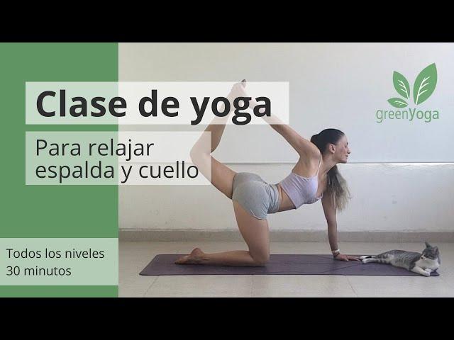 Yoga para liberar tensión en cuello y espalda