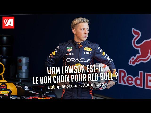 Liam Lawson, le bon choix pour Red Bull ? | Outlap n°20, le podcast AUTOhebdo