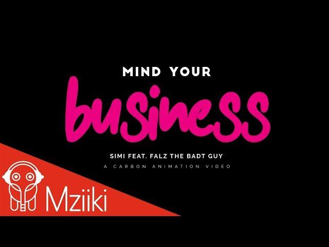 Simi - Mind Your Bizness ft. Falz - Official Video