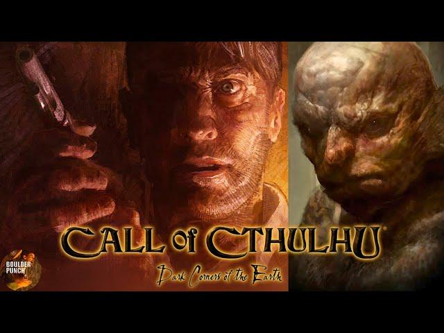 Call of Cthulhu Dark Corners of the Earth | Brilliance & Jank