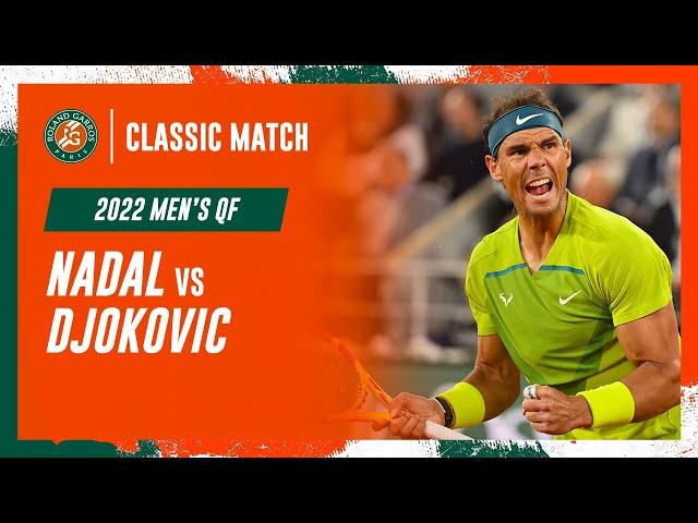 Nadal vs Djokovic 2022 Men's quarter-final | Roland-Garros Classic Match