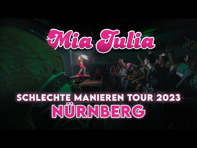 MIA JULIA "Schlechte Manieren Tour" NÜRNBERG