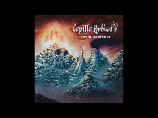 Capilla Ardiente - Where Gods Live and Men Die (Full Album 2024)