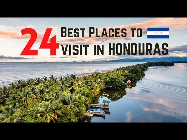 Best Places To Visit In Honduras