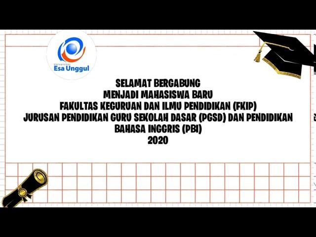 Pengenalan Fakultas Keguruan dan Ilmu Pendidikan Universitas Esa Unggul