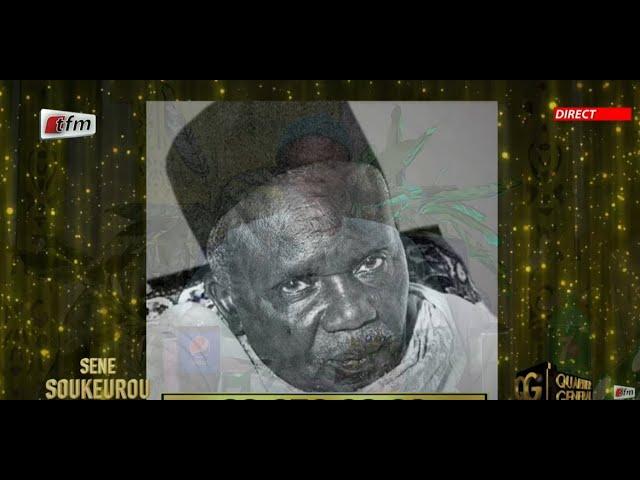 Kann moy Serigne Babacar Sy : Doundou neu 72 ans, nittou Yalla leu, téh nittou Yalla néxouleu xam