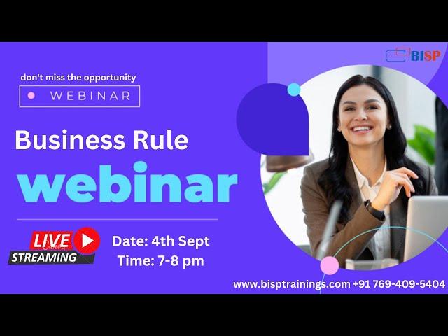 Live webinar on Business Rule | Best Practices for Planning Business Rules | @bispsolutions