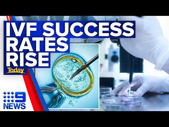 Almost half of IVF clinics in Australia have improved | 9 News Australia