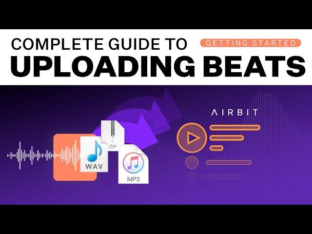 Tutorial for Uploading Beats on Airbit