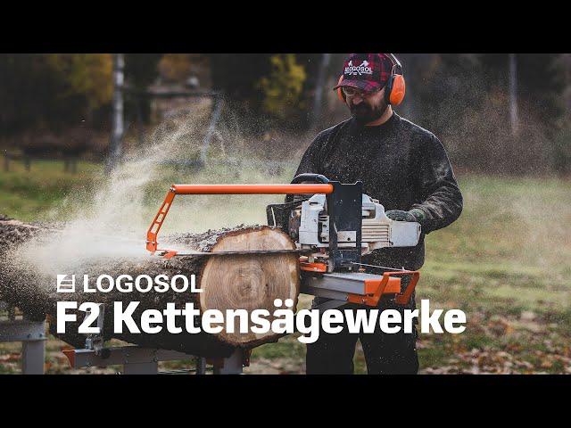 Logosol F2 Kettensägewerke | LOGOSOL