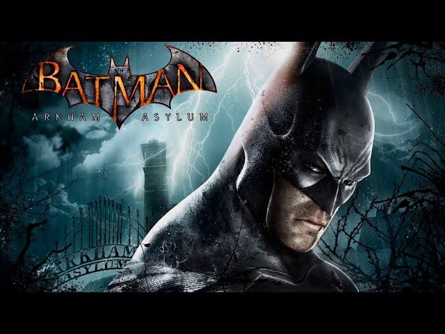 ПРОХОЖДЕНИЕ BATMAN ARKHAM ASYLUM #7 (ФИНАЛЬНАЯ СЕРИЯ)