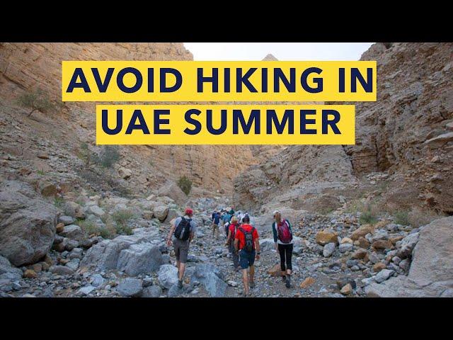 DANGERS OF HIKING IN EXTREME HEAT | UAE TV