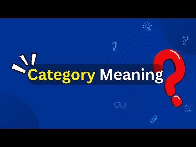 Category Meaning