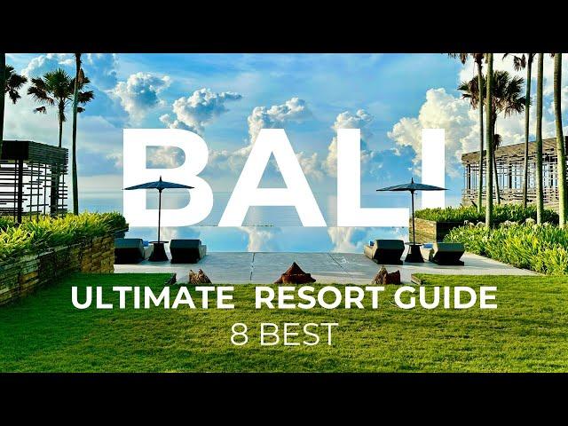 Bali's Best Resorts & Hotels: We Tested 10 To Find the 8 Best