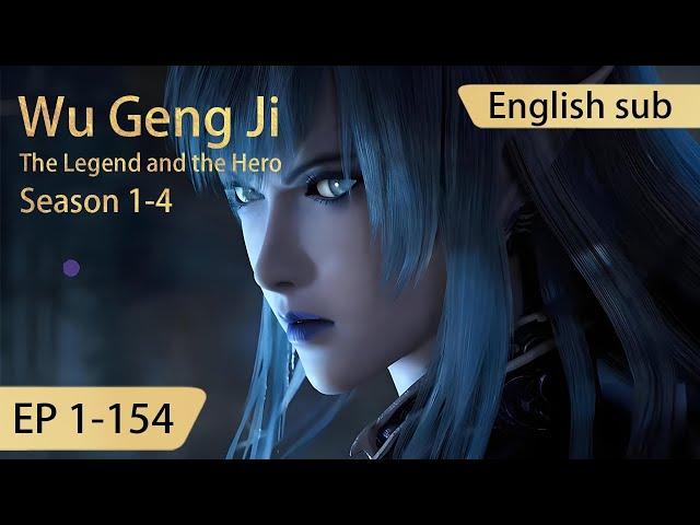 [Eng Sub] The Legend and the Hero 1-154 Wu Geng Ji Season 1-4 full episode highlights