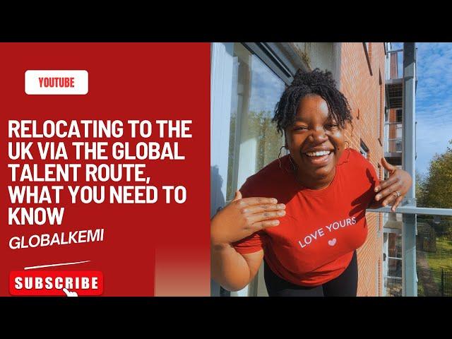 HOW WE RELOCATED TO THE UK VIA THE GLOBAL TALENT ROUTE EVERYTHING YOU YOU NEED TO KNOW