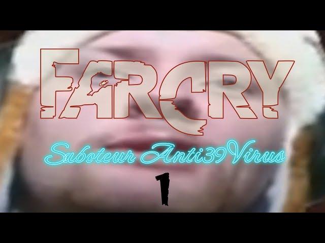 Прохождение карты в игре Far Cry Saboteur Anti39Virus - от Ивана Комаров №1 НАЧАЛО