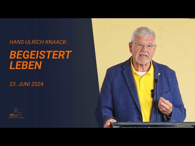 Begeistert leben | FeG Usingen Gottesdienst 23.06.2024