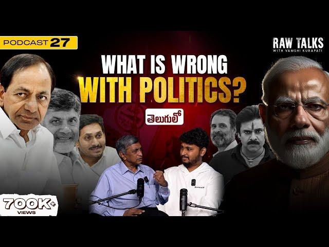 Raw Talks with Dr. Jayaprakash Narayan @JPLoksattaOfficial | Indian Politics Telugu Podcast - 27