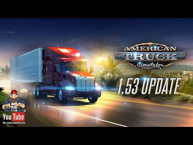 American Truck Simulator - v1.53 Update Release