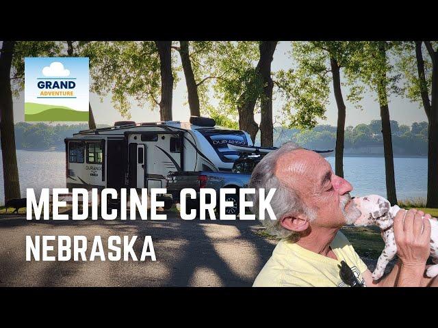 Ep. 329: Medicine Creek, Nebraska | RV travel camping rvlife rvliving rvlifestyle