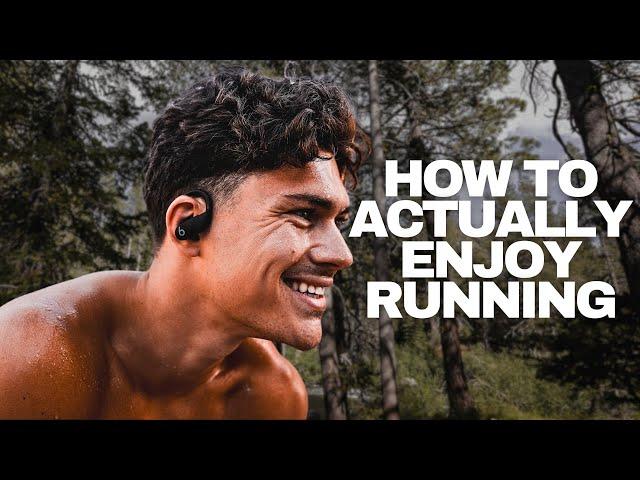 RUNNING DOESN'T HAVE TO SUCK | Top 5 Ways to Actually Enjoy Running