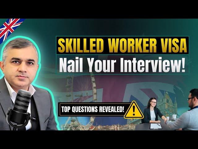 Skilled Worker Visa Interview: Top Questions and How to Avoid Refusal | The Migration Station