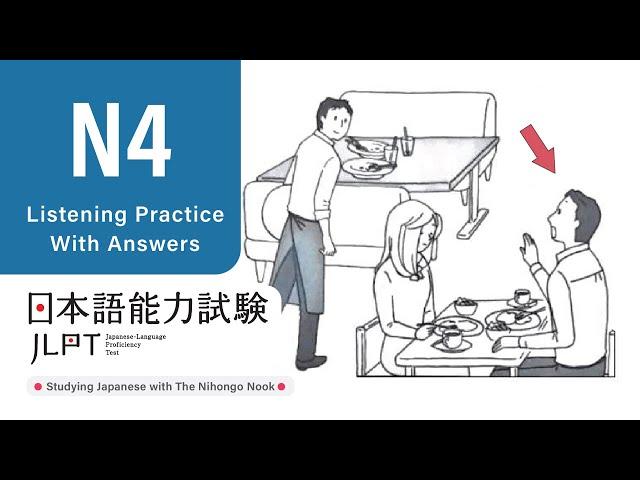 JLPT N4 JAPANESE LISTENING PRACTICE TEST 2024 WITH ANSWERS ちょうかい