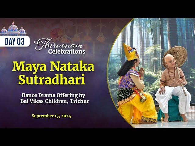 Thiruvonam Celebrations at Prasanthi Nilayam | Sep 15, 2024