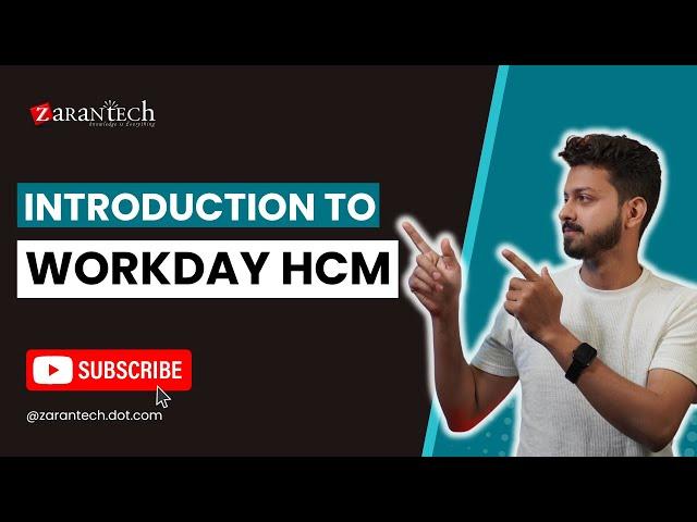 Introduction to Workday HCM | ZaranTech